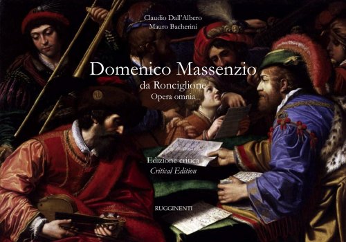 Domenico Massenzio - Opera omnia - Mauro Bacherini